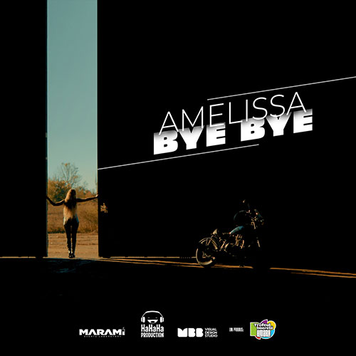Amelissa – Bye, Bye